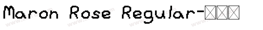 Maron Rose Regular字体转换